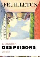 Couverture du livre « REVUE FEUILLETON t.12 ; des prisons » de  aux éditions Editions Du Sous Sol