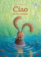 Couverture du livre « Ciao a la riviere » de Sarah Khoury aux éditions Pere Fouettard