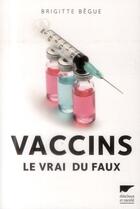 Couverture du livre « Vaccins » de Brigitte Begue aux éditions Delachaux & Niestle
