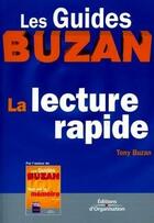 Couverture du livre « La Lecture Rapide » de Buzan T aux éditions Organisation