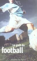 Couverture du livre « Gout du football » de  aux éditions Mercure De France