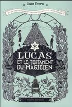 Couverture du livre « Lucas et les machines extraordinaires t.2 » de Lissa Evans aux éditions Bayard Jeunesse