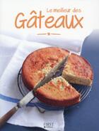 Couverture du livre « Le meilleur des gâteaux » de  aux éditions First