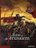 Couverture du livre « Le rêve de jérusalem Tome 1 ; la milice sacrée » de Marty/Thirault aux éditions Dupuis