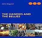 Couverture du livre « The handies and the bellies » de John Bogard aux éditions Books On Demand