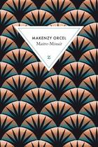 Couverture du livre « Maître-minuit » de Makenzy Orcel aux éditions Zulma