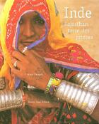 Couverture du livre « Inde Rajasthan Terre Des Princes » de Carayol/Alain aux éditions Romain Pages