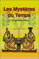 Couverture du livre « Mysteres du temps tome 1 (édition 2005) » de Guy-Claude Mouny aux éditions Trois Spirales