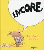 Couverture du livre « Encore ! » de Tim Warnes et Tracey Corderoy aux éditions Mijade