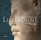 Couverture du livre « Guide archéologique de Lillebonne ; des origines au début du XIXe siècle » de  aux éditions Snoeck Gent