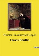 Couverture du livre « Tarass Boulba » de Nikolaï Vassilievitch Gogol aux éditions Culturea