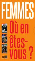 Couverture du livre « Femmes, ou en êtes-vous ? coffret » de  aux éditions Indigene