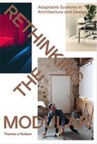 Couverture du livre « Rethinking the modular » de Meltzer Burkhard/Von aux éditions Thames & Hudson