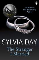 Couverture du livre « Stranger i married, the » de Sylvia Day aux éditions Adult Pbs