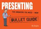 Couverture du livre « Presenting: Bullet Guides » de Shapiro Mo aux éditions Hodder Education Digital