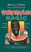 Couverture du livre « Watermelon Magic » de Glauberman Stu aux éditions Atria Books Beyond Words