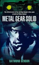 Couverture du livre « Metal gear solid » de Raymond Benson aux éditions Orbit Uk