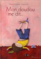 Couverture du livre « Mon doudou me dit » de Vanessa Hie et Philippe Lechermeier aux éditions Gautier Languereau