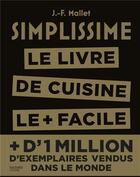 Couverture du livre « Simplissime ; le livre de cuisine le + facile du monde » de  aux éditions Hachette Pratique