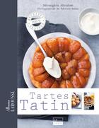 Couverture du livre « Tartes tatins » de  aux éditions Larousse