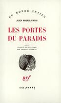 Couverture du livre « Les portes du paradis » de Jerzy Andrzejewski aux éditions Gallimard