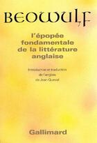 Couverture du livre « Beowulf : L'épopée fondamentale de la littérature anglaise » de Anonymes aux éditions Gallimard