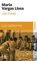 Couverture du livre « Les chiots » de Mario Vargas Llosa aux éditions Folio