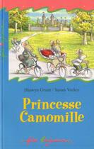 Couverture du livre « Princesse camomille » de Oram/Varley aux éditions Gallimard-jeunesse