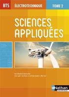 Couverture du livre « Sciences appliquées t.2 ; BTS électrotechnique (édition 2015) » de  aux éditions Nathan