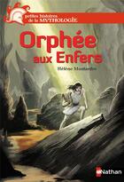 Couverture du livre « Orphée aux Enfers » de Helene Montardre aux éditions Nathan