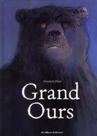 Couverture du livre « Grand ours (édition 2010) » de Francois Place aux éditions Casterman