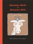 Couverture du livre « Monsieur Maxi et Monsieur Mini » de Tomi Ungerer et Barbara Brenner aux éditions Ecole Des Loisirs