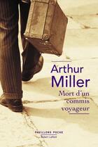 Couverture du livre « Mort d'un commis voyageur » de Arthur Miller aux éditions Robert Laffont