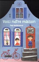 Couverture du livre « Voici notre maison » de Fiep Westendorp aux éditions Albin Michel