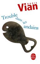 Couverture du livre « Trouble dans les andains » de Boris Vian aux éditions Le Livre De Poche