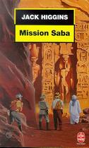 Couverture du livre « Mission saba » de Higgins-J aux éditions Le Livre De Poche