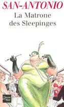 Couverture du livre « La matrone des sleepinges » de San-Antonio aux éditions 12-21