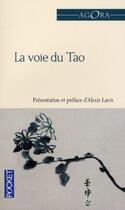 Couverture du livre « La voie du Tao » de Alexis Lavis aux éditions Pocket