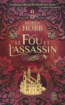 Couverture du livre « Le destin de l'assassin » de Robin Hobb aux éditions J'ai Lu