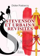 Couverture du livre « Stevenson et Urbain V revisités » de Didier Pasbecq aux éditions Amalthee