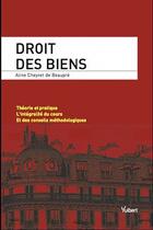 Couverture du livre « Droit des biens » de Aline Cheynet De Beaupre aux éditions Vuibert