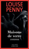 Couverture du livre « Maisons de verre » de Penny Louise aux éditions Actes Sud
