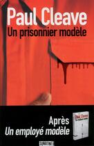 Couverture du livre « Un prisonnier modèle » de Paul Cleave aux éditions Sonatine