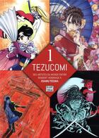 Couverture du livre « Tezucomi N.1 » de  aux éditions Delcourt