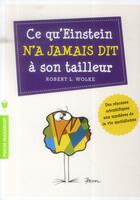 Couverture du livre « Ce qu'Einstein n'a jamais dit à son tailleur » de Robert L. Wolke aux éditions Marabout