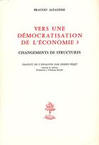 Couverture du livre « Vers une démocratisation de l'économie ? » de Braulio Alfageme aux éditions Beauchesne