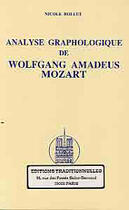 Couverture du livre « Analyse graphologique de wolfgang amadeus mozart » de Nicole Rollet aux éditions Traditionnelles