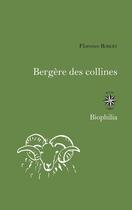 Couverture du livre « Bergère des collines » de Florence Robert aux éditions Corti