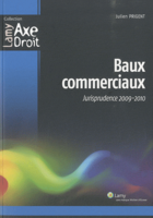 Couverture du livre « Baux commerciaux » de J. Prigent aux éditions Lamy