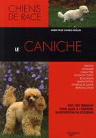 Couverture du livre « Le caniche » de Daniels-Moulin Marie aux éditions De Vecchi